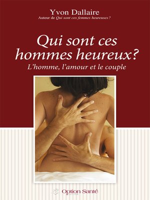 cover image of Qui sont ces hommes heureux?